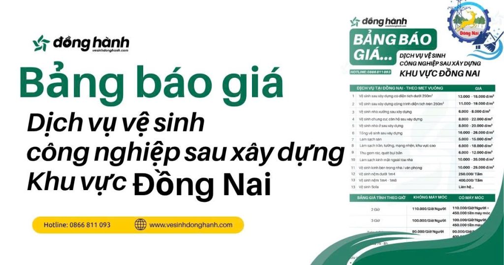 Giá dịch vụ vệ sinh công nghiệp sau xây dựng Đồng Nai