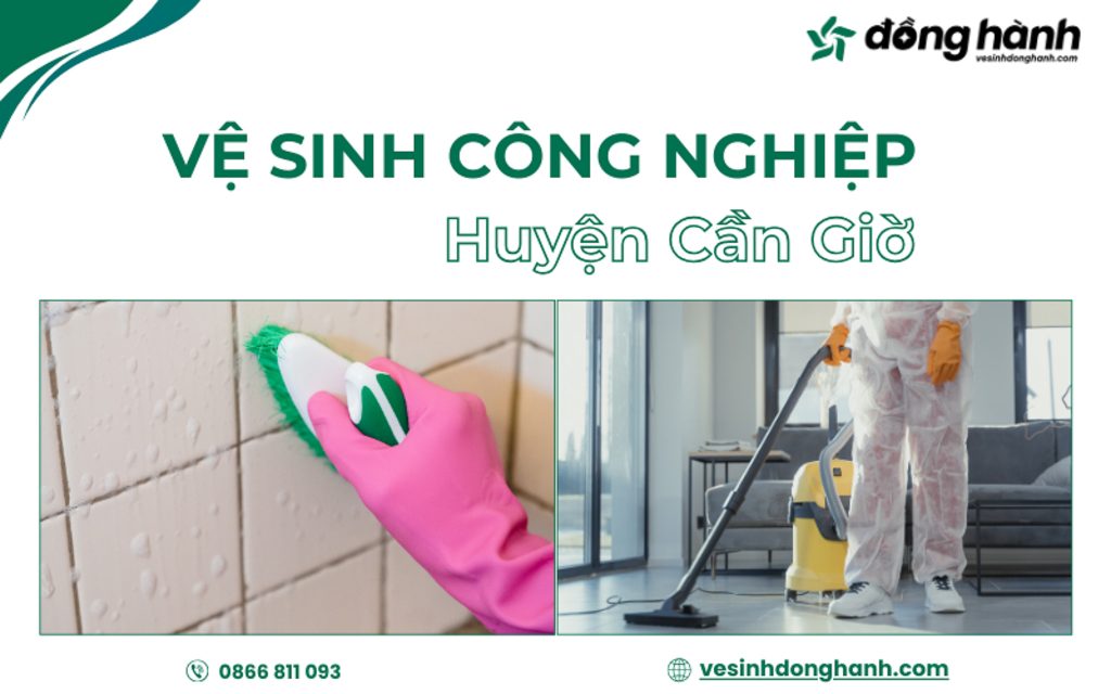 Vệ sinh công nghiệp Cần Giờ