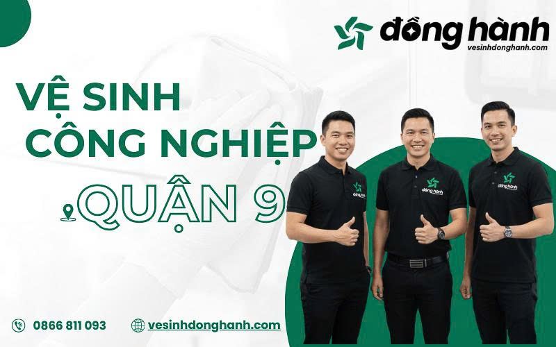 Vệ sinh công nghiệp quận 9