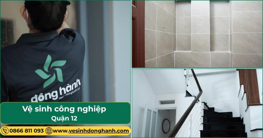 Vệ sinh công nghiệp tại quận 12