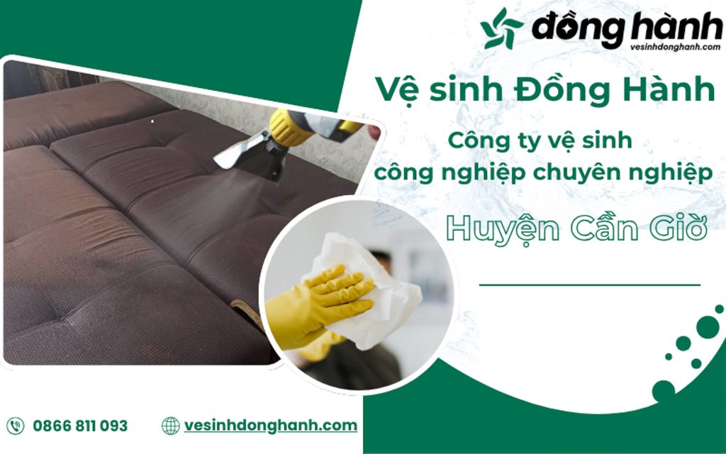 Vệ Sinh Đồng Hành đơn vị vệ sinh Cần Giờ uy tín