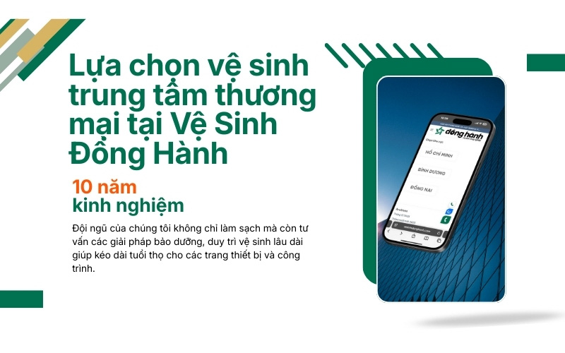 Lựa chọn dịch vụ vệ sinh trung tâm thương mại tại Vệ Sinh Đồng Hành