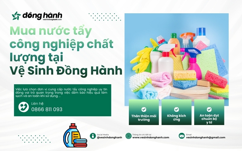Mua nước tẩy công nghiệp chất lượng tại Vệ Sinh Đồng Hành
